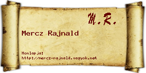 Mercz Rajnald névjegykártya